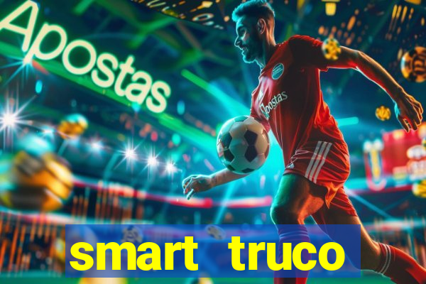 smart truco paulista e mineiro